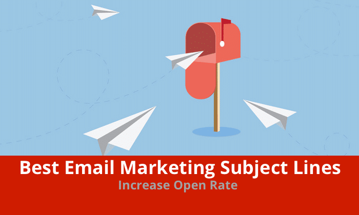 Best Email Marketing Subject Lines To Increase Open Rate
